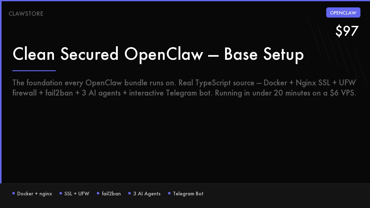 Clean Secured OpenClaw — Base Setup