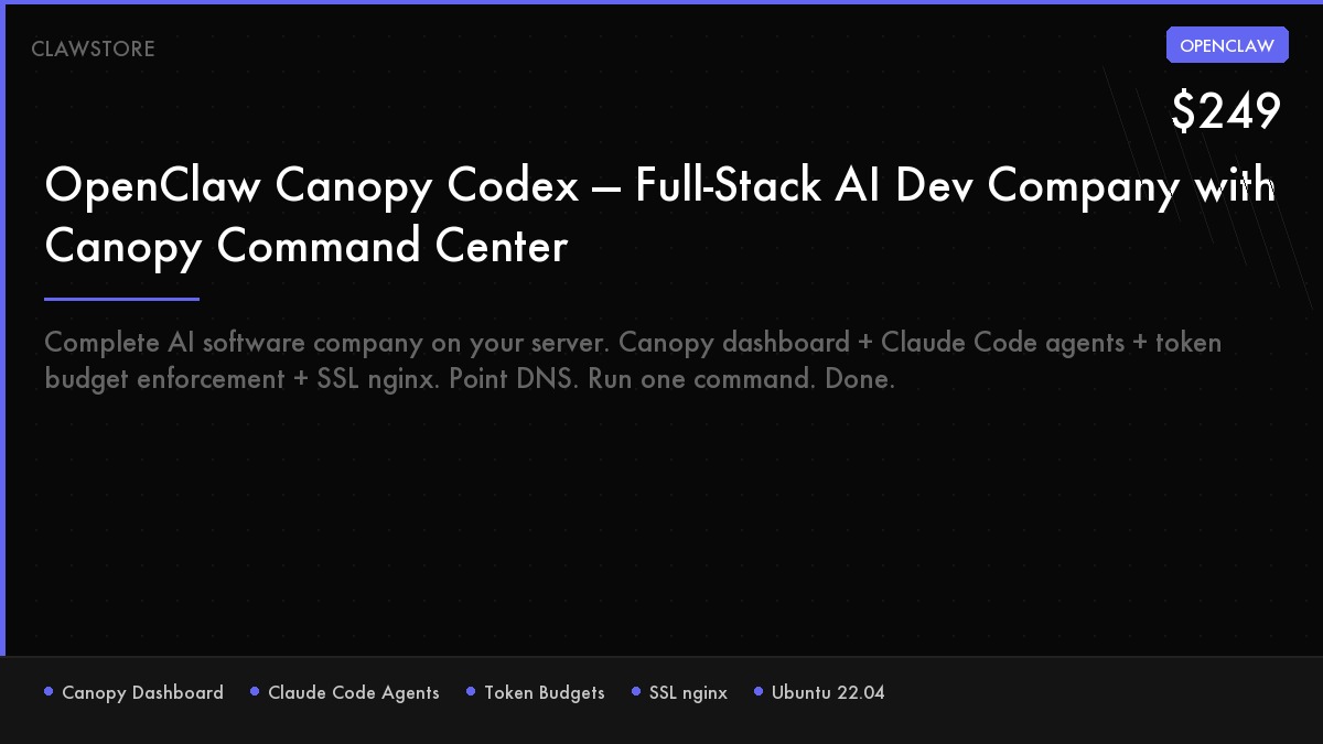 OpenClaw Canopy Codex — AI Dev Company with Real-Time Dashboard